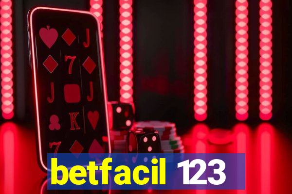 betfacil 123
